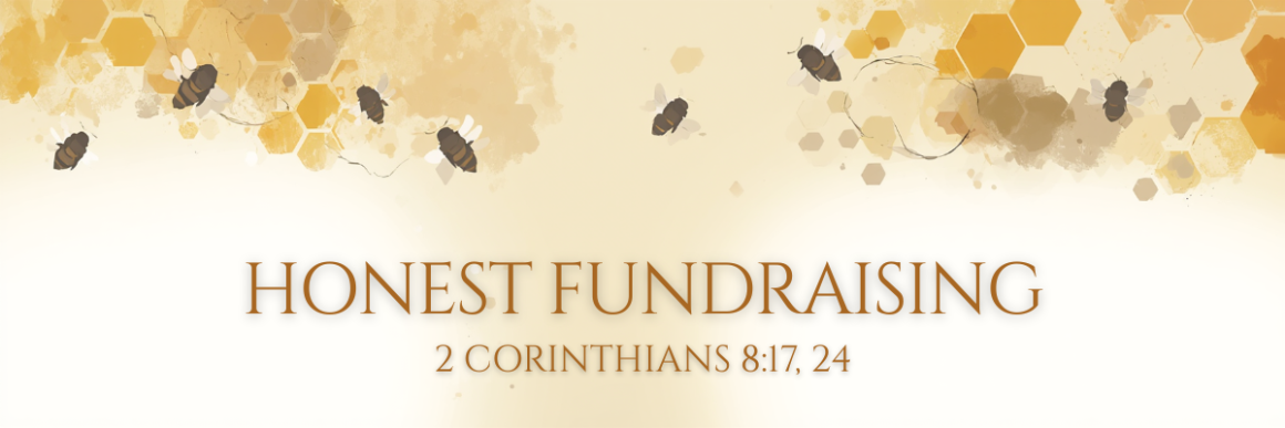Honeycomb pattern with bees on a light background and the text “Honest Fundraising” centered, conveying transparency, integrity, and trust in fundraising efforts.