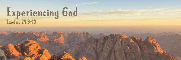A sweeping aerial view of rugged desert mountain peaks bathed in warm golden light under a soft pastel sky, with the text Experiencing God and the scripture reference Exodus 24:9-10 in a rustic handwritten font.